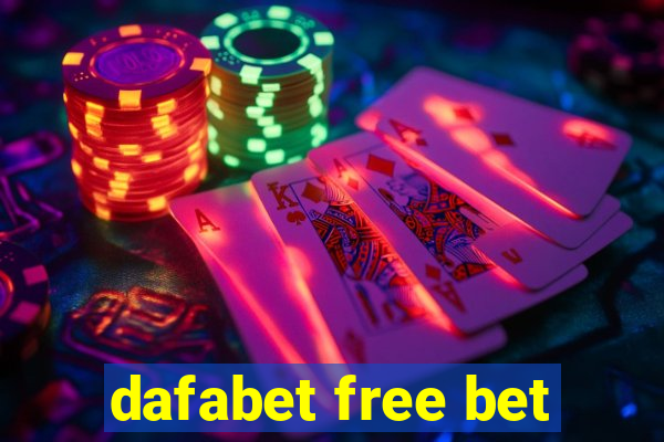 dafabet free bet