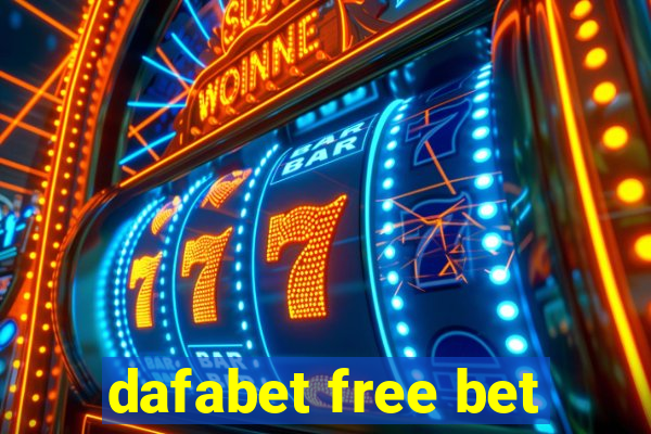 dafabet free bet