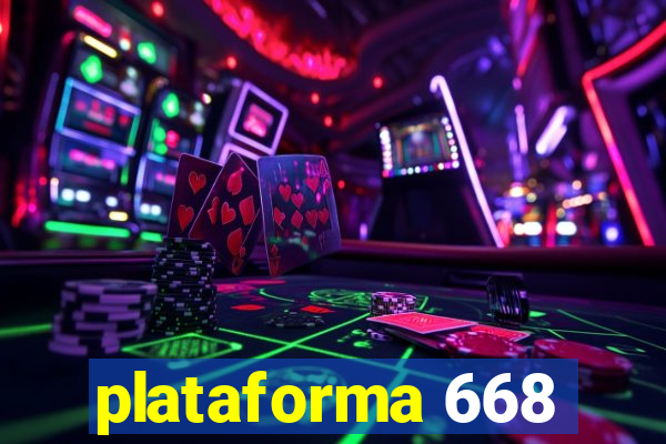 plataforma 668