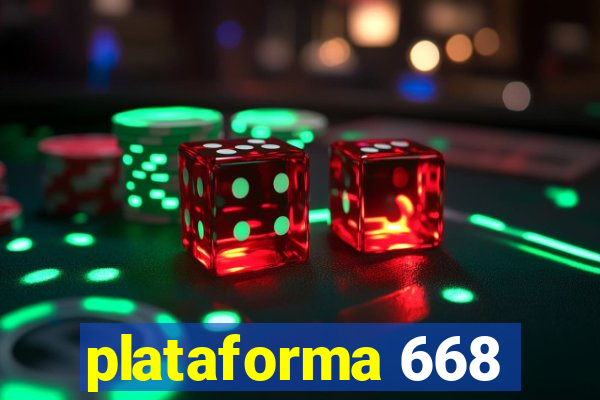 plataforma 668