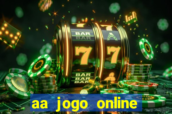 aa jogo online casino jogos