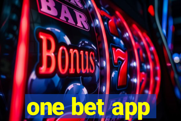 one bet app