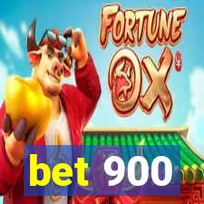 bet 900