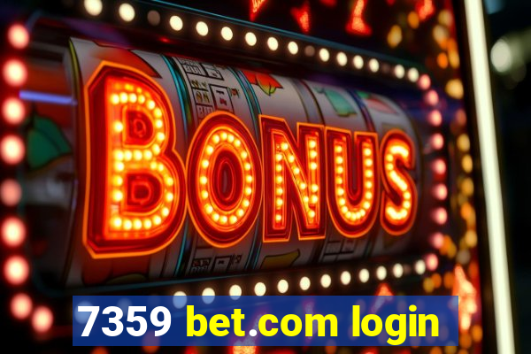 7359 bet.com login