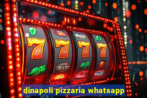 dinapoli pizzaria whatsapp