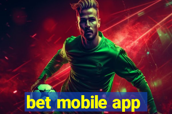 bet mobile app