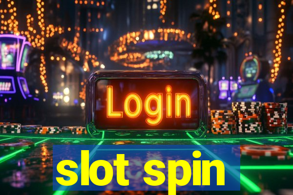 slot spin