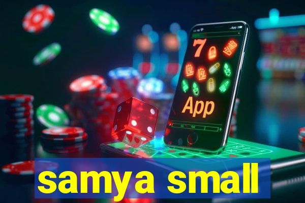 samya small