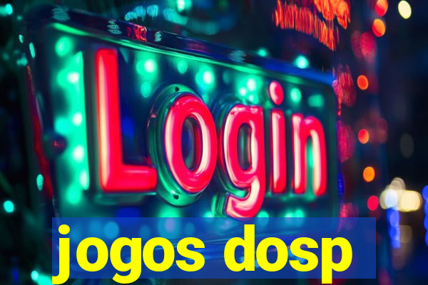 jogos dosp