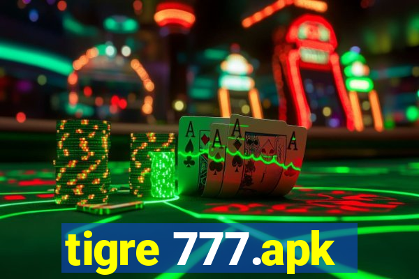 tigre 777.apk