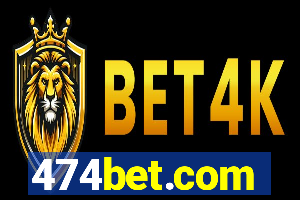 474bet.com