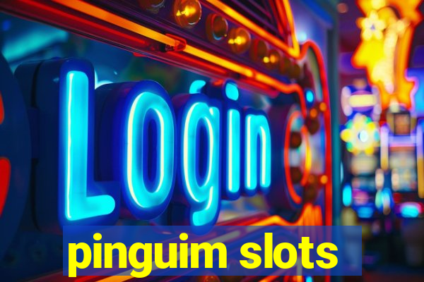 pinguim slots