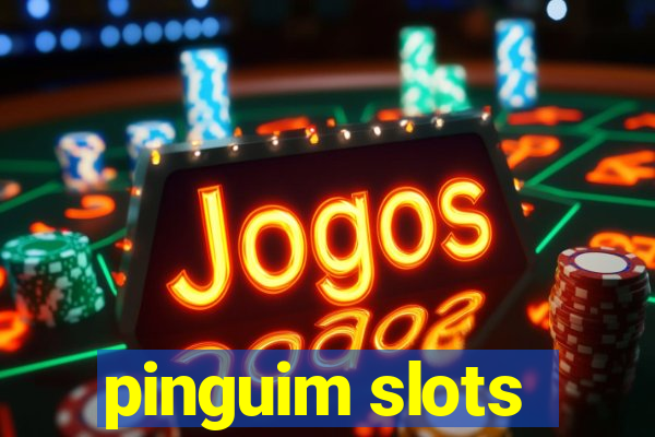 pinguim slots