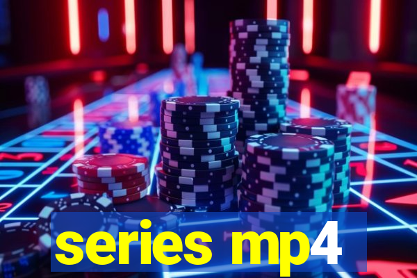 series mp4