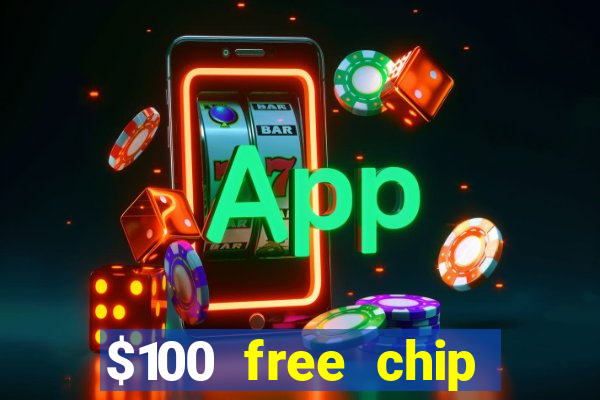 $100 free chip funclub casino