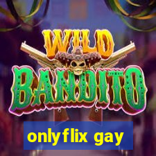 onlyflix gay