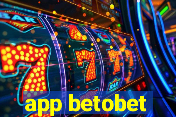 app betobet