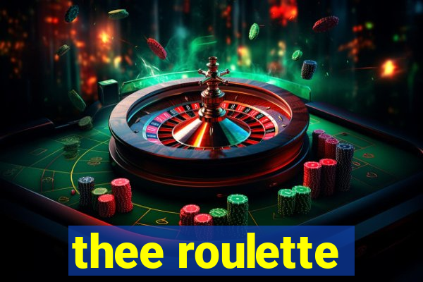 thee roulette