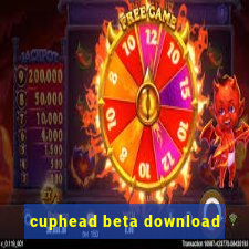 cuphead beta download