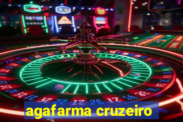 agafarma cruzeiro