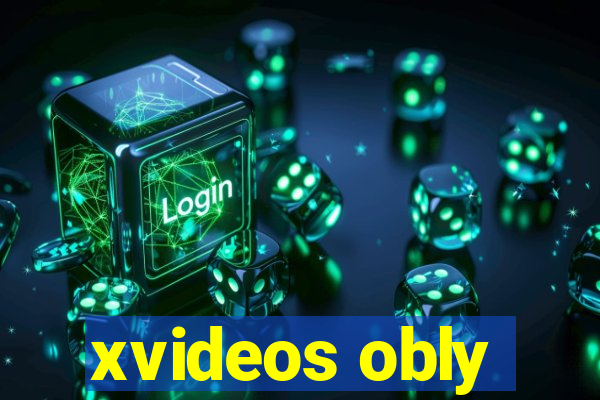 xvideos obly