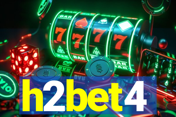 h2bet4