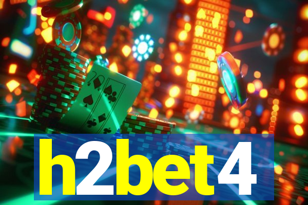 h2bet4