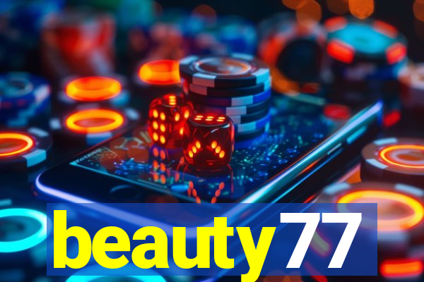 beauty77