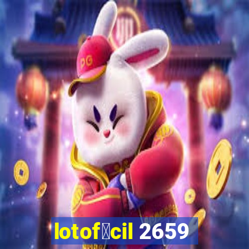 lotof谩cil 2659