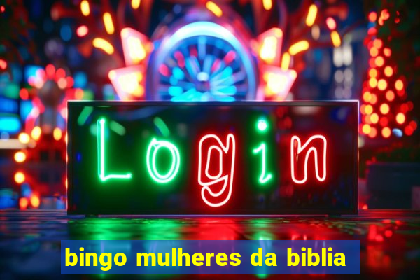 bingo mulheres da biblia