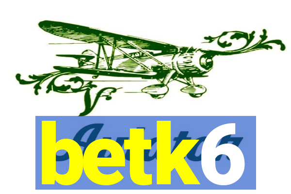 betk6