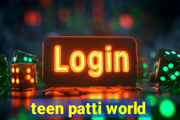 teen patti world