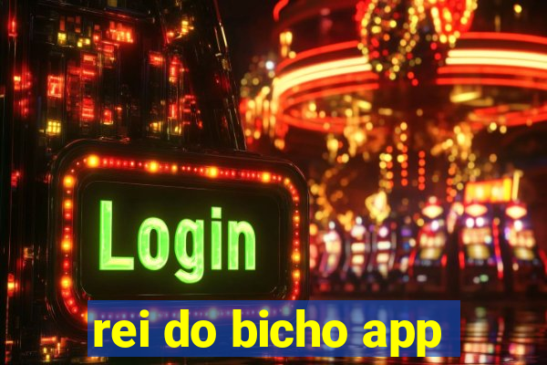 rei do bicho app