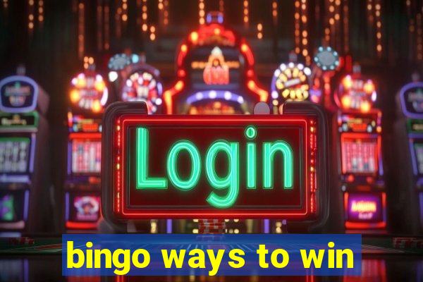 bingo ways to win