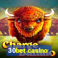 30bet casino