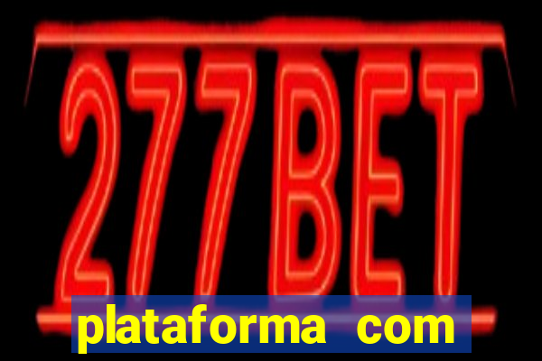 plataforma com bonus de cadastro bet