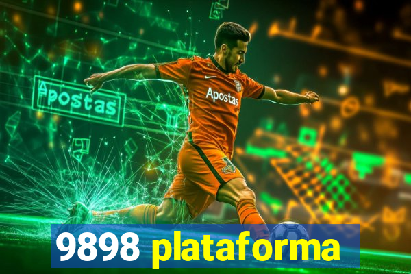 9898 plataforma