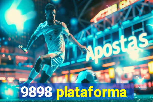 9898 plataforma