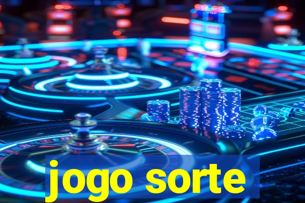 jogo sorte