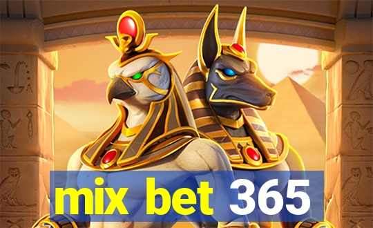 mix bet 365