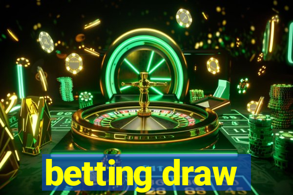 betting draw