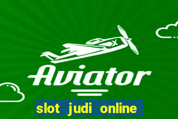 slot judi online pragmatic play