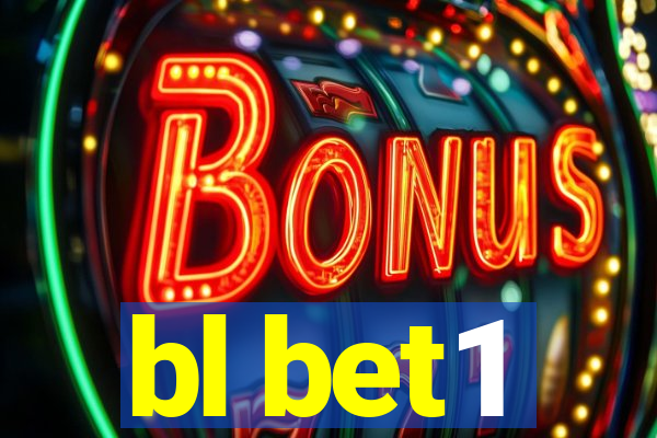 bl bet1