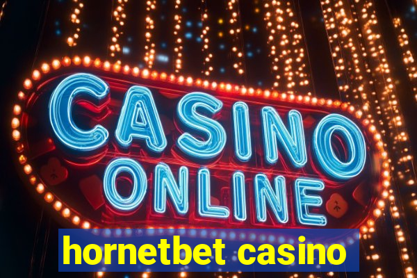 hornetbet casino