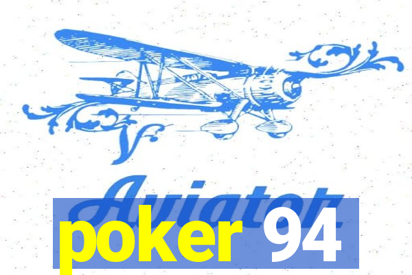 poker 94