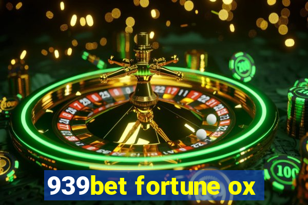 939bet fortune ox