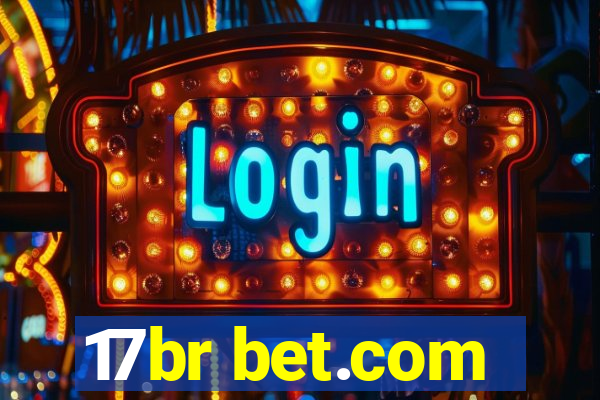 17br bet.com