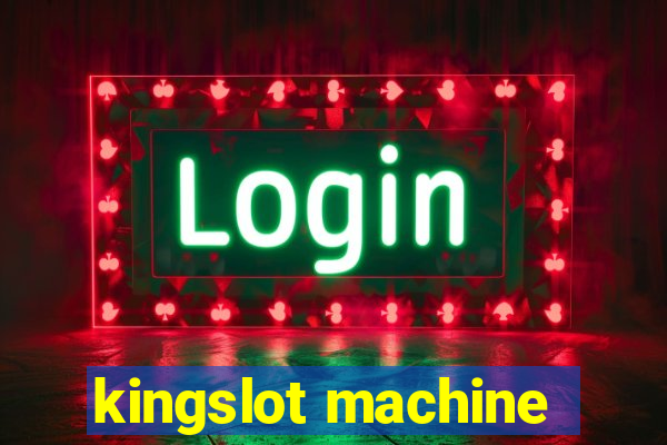 kingslot machine