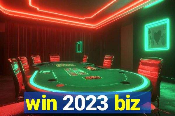 win 2023 biz