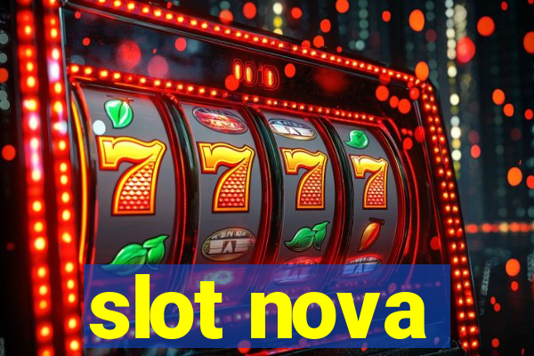 slot nova